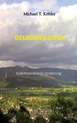 Gelegenheiten: Eine Tintenklecks-Erzählung