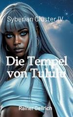Die Tempel von Tululu: Syberian Cluster IV