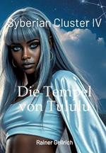 Die Tempel von Tululu: Syberian Cluster IV