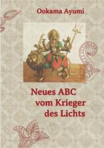 Neues ABC vom Krieger des Lichts