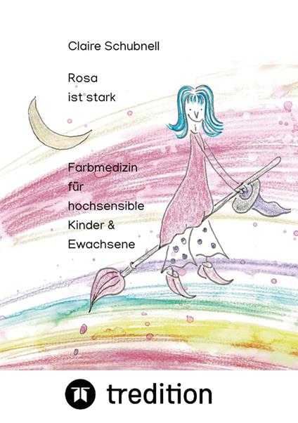 Rosa ist stark - Claire Schubnell - ebook