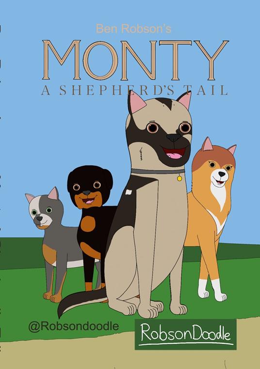 Monty: A Shepherd's Tail - Ben Robson - ebook