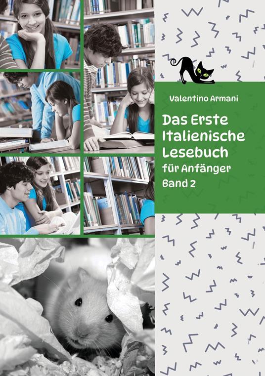 Das Erste Italienische Lesebuch für Anfänger Band 2 - Valentino Armani - ebook
