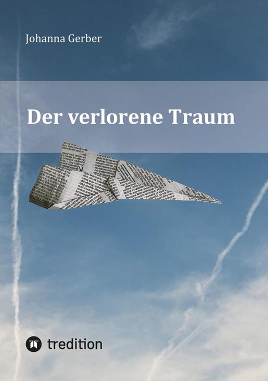 Der verlorene Traum