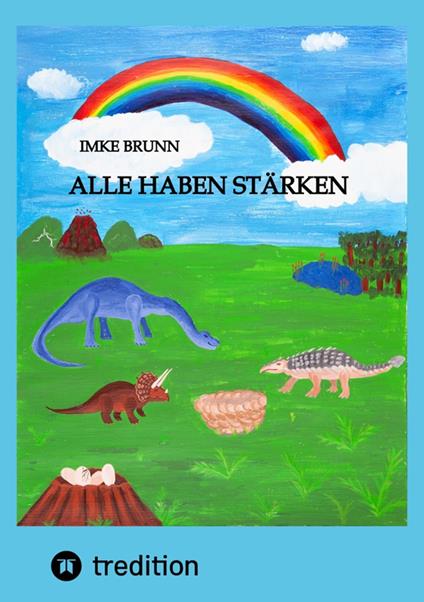 Alle haben Stärken - Imke Brunn,Jasmin Dona - ebook