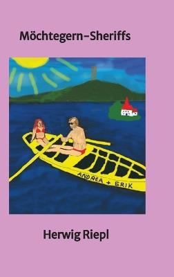Möchtegern-Sheriffs - Herwig Riepl - cover