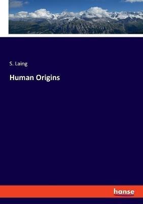 Human Origins - S Laing - cover