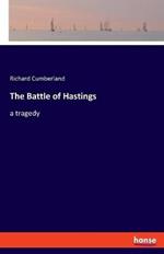The Battle of Hastings: a tragedy