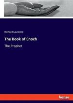 The Book of Enoch: The Prophet