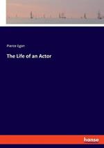 The Life of an Actor