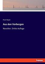 Aus den Vorbergen: Novellen. Dritte Auflage