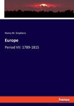 Europe: Period VII: 1789-1815