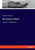 The Treasury of David: Volume I. Third Edition