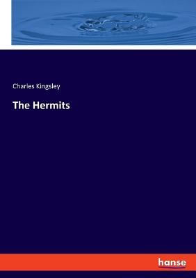The Hermits - Charles Kingsley - cover