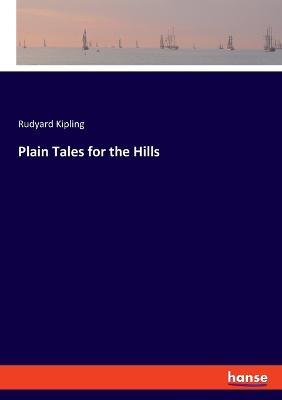 Plain Tales for the Hills - Rudyard Kipling - cover