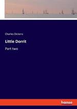 Little Dorrit: Part two