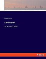 Kenilworth: St. Ronan's Well