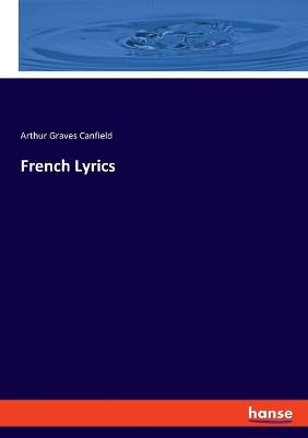 French Lyrics - Arthur Graves Canfield - cover