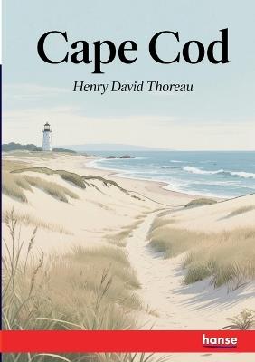 Cape Cod - Henry David Thoreau - cover