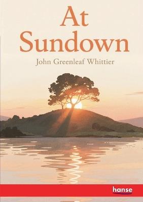 At Sundown: with Illustrations - John Greenleaf Whittier - cover