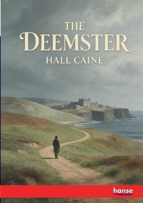 The Deemster - Hall Caine - cover