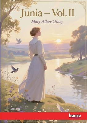 Junia: Vol. II - Mary Allan-Olney - cover