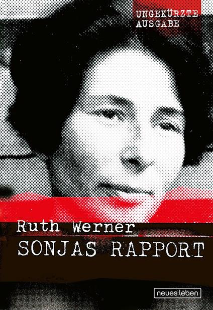 Sonjas Rapport - Ruth Werner - ebook