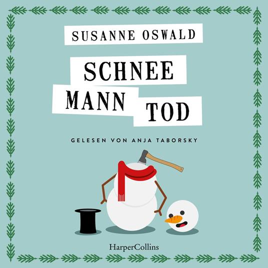 Schneemanntod