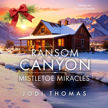 Ransom Canyon: Mistletoe Miracles