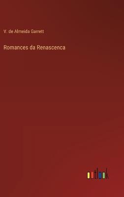 Romances da Renascenca - V de Almeida Garrett - cover