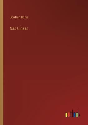 Nas Cinzas - Gontran Borys - cover