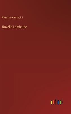 Novelle Lombarde - Avancinio Avancini - cover