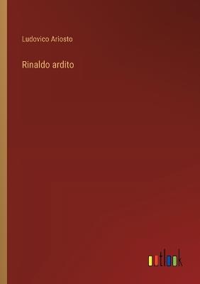 Rinaldo ardito - Ludovico Ariosto - cover