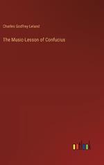 The Music-Lesson of Confucius