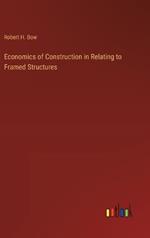 Economics of Construction in Relating to Framed Structures