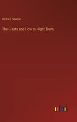 The Giants and How to Hight Them
