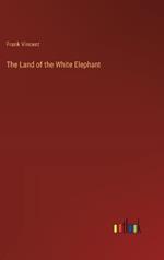 The Land of the White Elephant