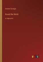Round the World: in large print