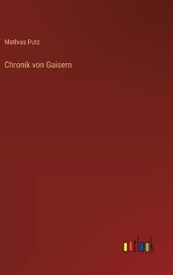 Chronik von Gaisern - Mathias Putz - cover