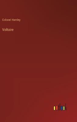 Voltaire - Colonel Hamley - cover