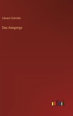 Das Anegenge - Edward Schröder - cover
