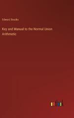 Key and Manual to the Normal Union Arithmetic