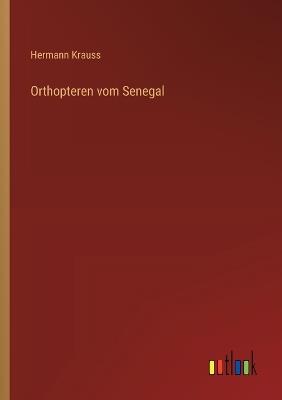 Orthopteren vom Senegal - Hermann Krauss - cover