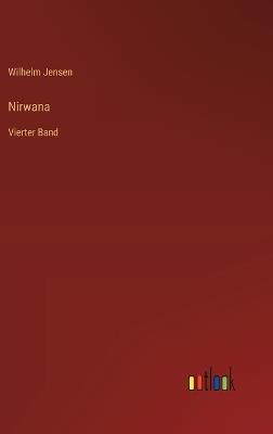 Nirwana: Vierter Band - Wilhelm Jensen - cover