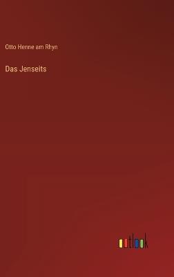 Das Jenseits - Otto Henne Am Rhyn - cover