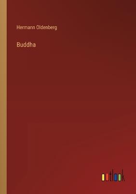 Buddha - Hermann Oldenberg - cover