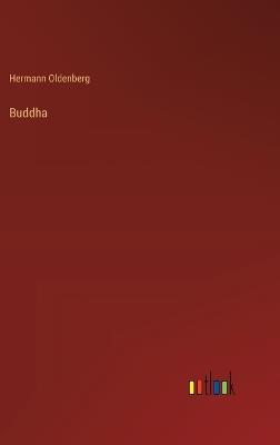 Buddha - Hermann Oldenberg - cover