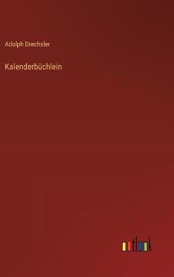 Kalenderbüchlein - Adolph Drechsler - cover