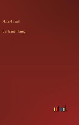 Der Bauernkrieg - Alexandre Weill - cover