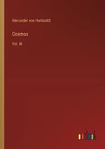 Cosmos: Vol. III